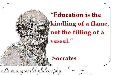 Socrates - Education Is The Kindling Of A Flame, Not The Filling Of A Vessel. 