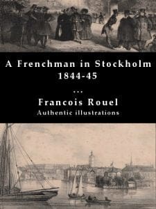 A Frenchman In Stockholm